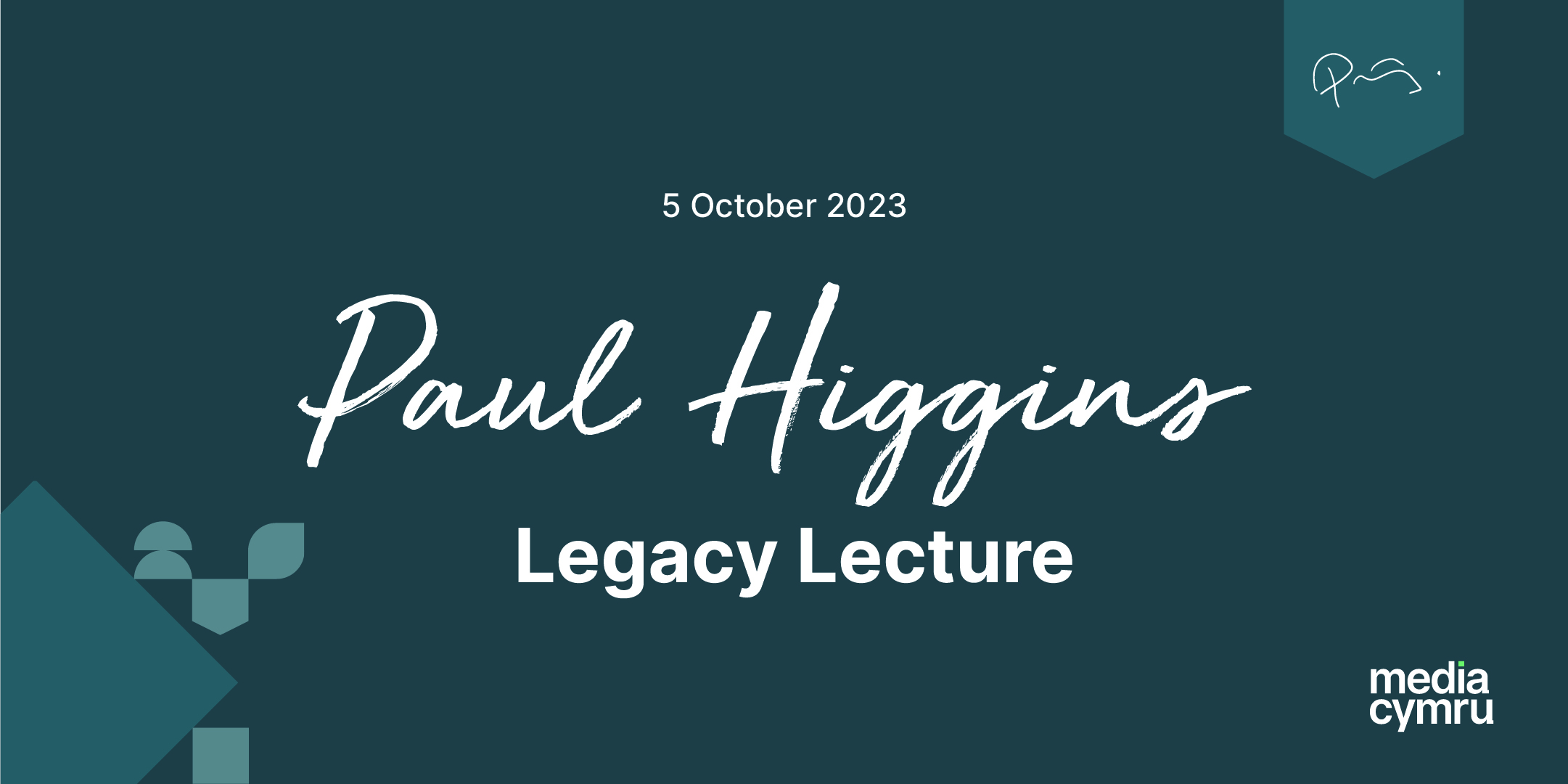 Graphic: 5 October 2023 - Paul Higgins Legacy Lecture -